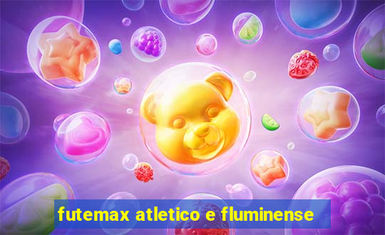 futemax atletico e fluminense